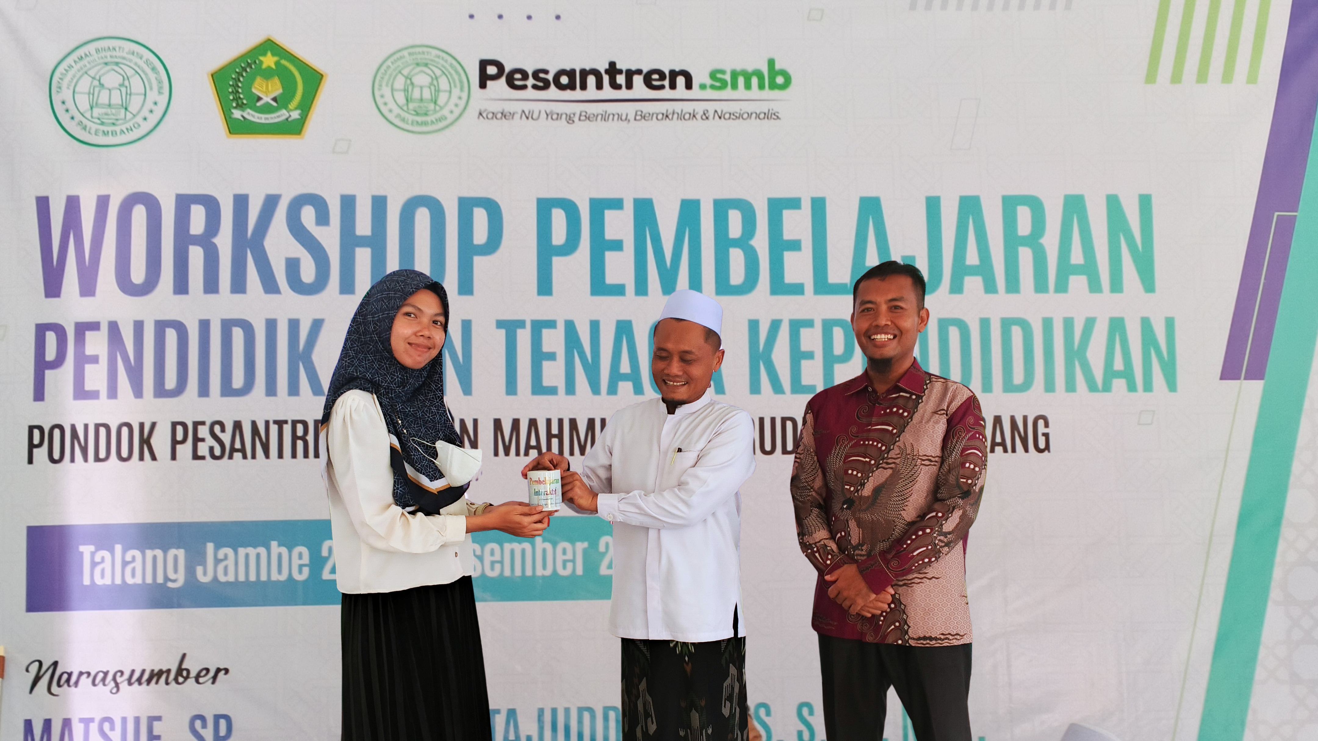 Workshop Pembelajaran Pendidik dan Tenaga Kependidikan Ponpes Sultan Mahmud Badaruddin dan Ponpes Aswaja Palembang